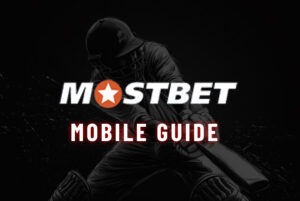 Mostbet App